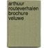 Arthuur Routeverhalen brochure Veluwe