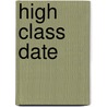 High class date by Vera Stupenea