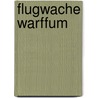 Flugwache Warffum by Ties Groenewold