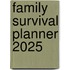 Family Survival Planner 2025