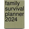 Family Survival Planner 2024 by Pauline Sampiemon 