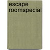 Escape Roomspecial door Onbekend