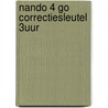 Nando 4 GO correctiesleutel 3uur by Unknown