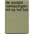 De sociale verkiezingen: tot op het bot