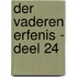 Der vaderen erfenis - deel 24