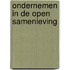 Ondernemen in de open samenleving