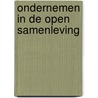Ondernemen in de open samenleving door Onbekend