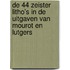 De 44 Zeister litho's in de uitgaven van Mourot en Lutgers