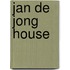 Jan de Jong House