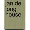 Jan de Jong House door Hilde Haan