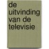 De uitvinding van de televisie