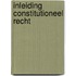 Inleiding constitutioneel recht