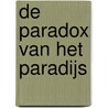 De paradox van het paradijs by Co Verdaas