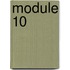 Module 10