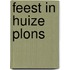 Feest in Huize Plons