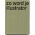 Zo word je illustrator