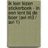 Ik leer lezen Stickerboek - In een tent bij de boer (AVI M3 / AVI 1)