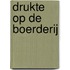 Drukte op de boerderij