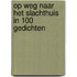 Op weg naar het slachthuis in 100 gedichten