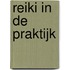 Reiki in de praktijk