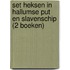 Set Heksen in Hallumse put en Slavenschip (2 boeken)