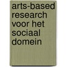 Arts-Based Research voor het sociaal domein door Sabrina Keinemans