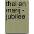 Thei en Marij - Jubilee