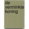 De verminkte koning door Leigh Bardugo
