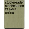 Studiereader Startrekenen 2F Extra Online door Rieke Wynia