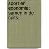 Sport en economie: samen in de spits by Trudo Dejonghe
