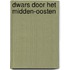 Dwars door het Midden-Oosten
