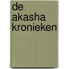 De Akasha kronieken by Linda Howe