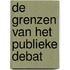 De grenzen van het publieke debat
