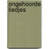 Ongehoorde Liedjes