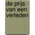 De prijs van een verleden