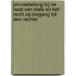 Procesbelang bij de Raad van State en het recht op toegang tot een rechter