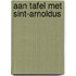 Aan tafel met Sint-Arnoldus