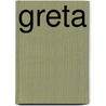 GRETA door Onbekend