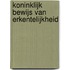 KONINKLIJK BEWIJS VAN ERKENTELIJKHEID