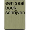 Een saai boek schrijven door Rick Hermanussen
