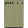Pizzamaffia door Khalid Boudou