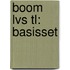 Boom LVS TL: Basisset