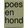Poes en Hond by R. Leisink