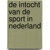 De intocht van de sport in Nederland door J.A. Brongers