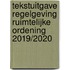 Tekstuitgave Regelgeving Ruimtelijke Ordening 2019/2020