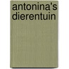 Antonina's dierentuin by Diane Ackerman
