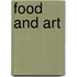 Food and Art