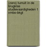 (zero) Tumult in de brugklas Studievaardigheden 1 vmbo-bkgt by Sandra Huigen