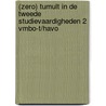 (zero) Tumult in de tweede Studievaardigheden 2 vmbo-t/havo by Sandra Huigen