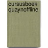 Cursusboek QuaynOffline door Allard Bijlsma